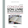 EYEROLLES LIVRE CONCEVOIR SON LIVRE...
