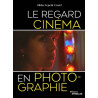 EYROLLES LIVRE LE REGARD CINÉMA EN...