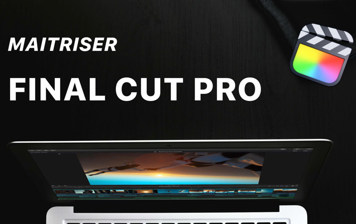image maitriser final cut pro